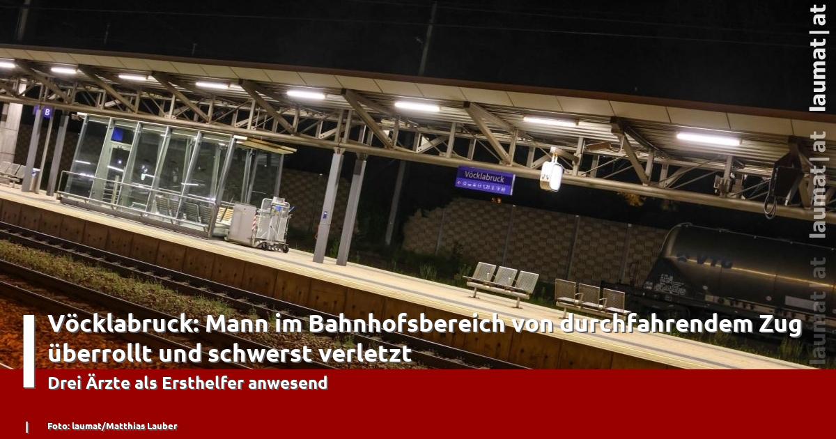 Vöcklabruck: Mann im Bahnhofsbereich von durchfahrendem Zug überrollt